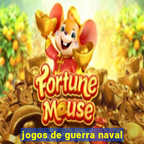 jogos de guerra naval